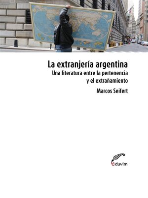 cover image of La extranjería argentina